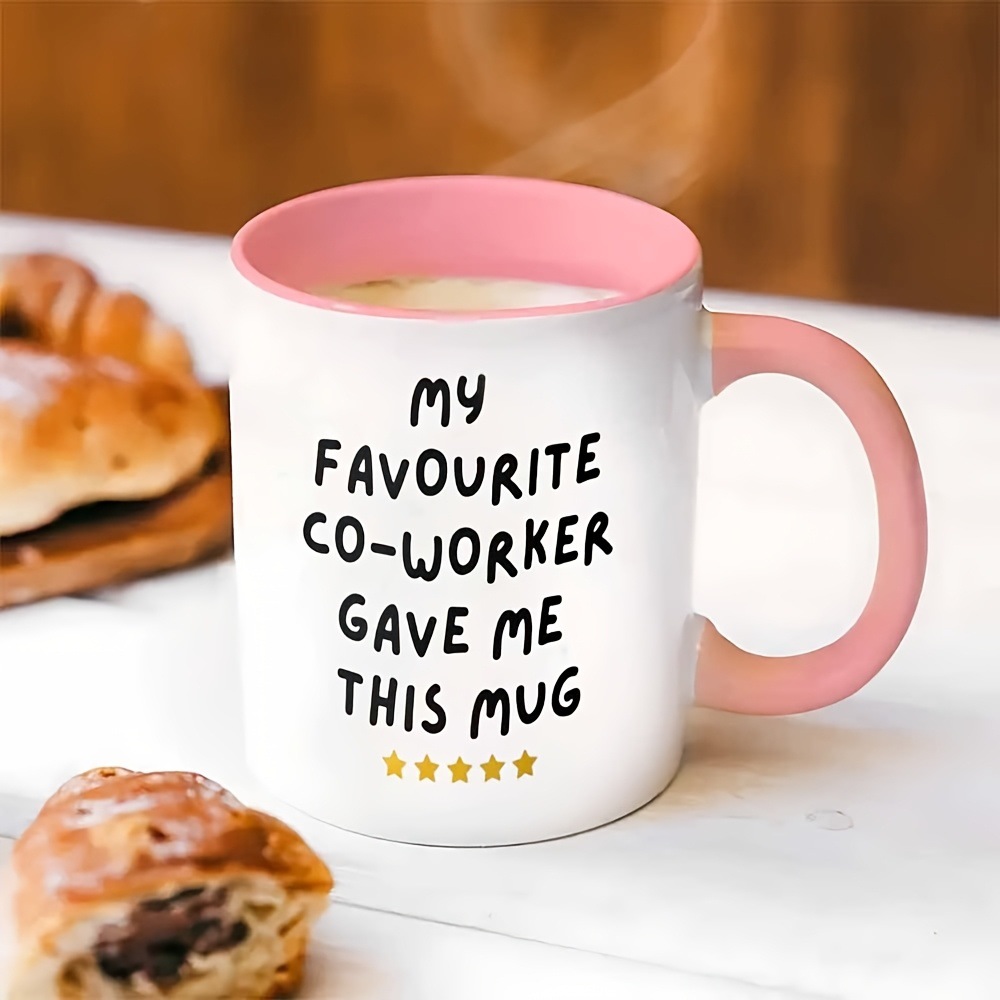 Fun Colleague Gift Mug Printed - đánh giá và giá Coffee Tea Me